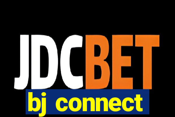 bj connect